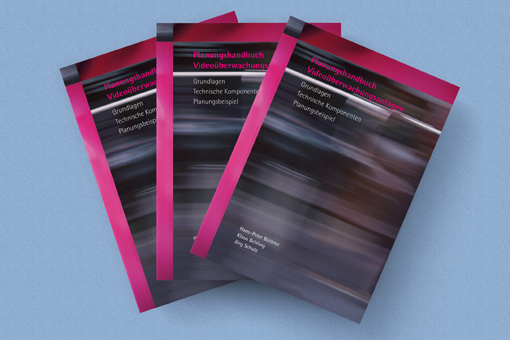 Planungshandbuch Videoüberwachungsanlagen